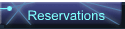 Reservations